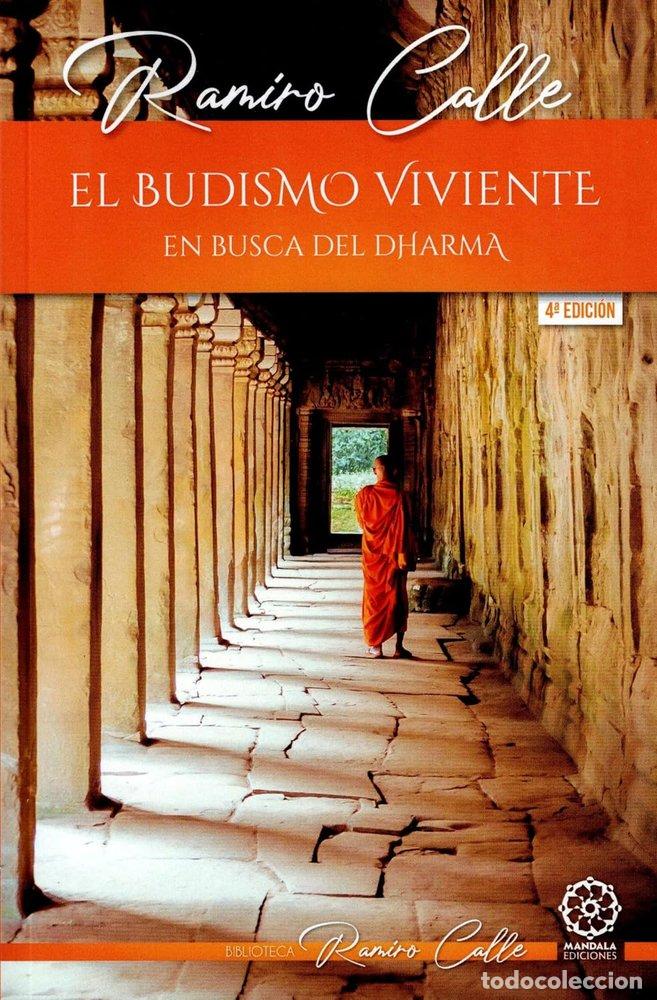 Livres: EL BUDISMO VIVIENTE - CALLE, RAMIRO