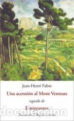 Livres: UNA ASCENSION AL MONT VENTOUX - FABRE, JEAN HENRI