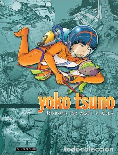 Libri: YOKO TSUNO INTEGRAL 2 - LELOUP, ROGER
