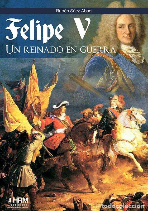 Livros: FELIPE V - SAEZ ABAD, RUBEN