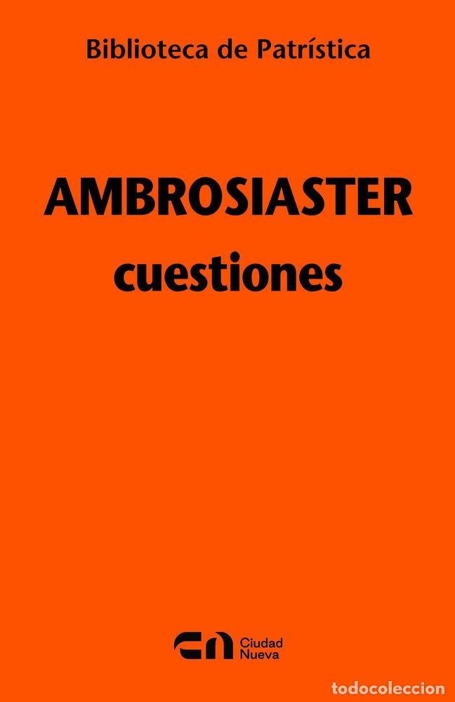 Livres: CUESTIONES - AMBROSIASTER