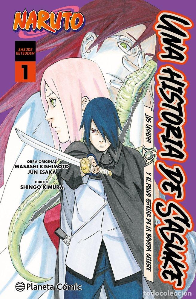 Libros: NARUTO SASUKE RETSUDEN LOS DESCENDIENTES UCHIHA Y EL POLVO - KISHIMOTO, MASASHI