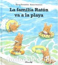 Libri: FAMILIA RATON VA A LA PLAYA,LA - YAMASHITA, H.