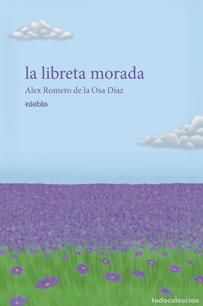 books: LA LIBRETA MORADA - ROMERO DE LA OSA DIAZ, ALEX