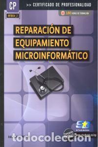 books: REPARACION DE EQUIPAMIENTO MICROINFORMATICO - MORENO PEREZ, JUAN CARLOS
