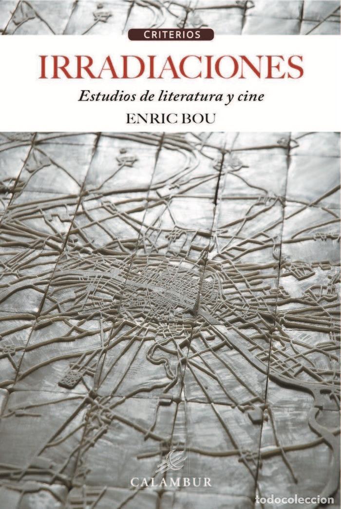 books: IRRADIACIONES ESTUDIOS DE LITERATURA Y CINE - BOU, ENRIC