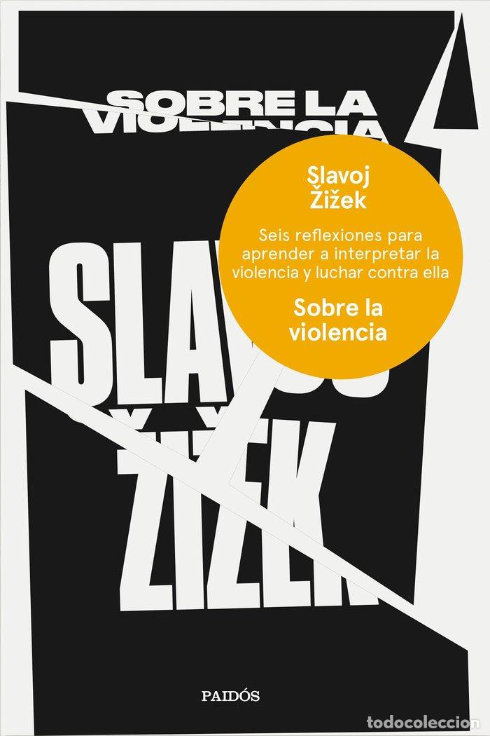 Libros: SOBRE LA VIOLENCIA - ZIZEK, SLAVOJ