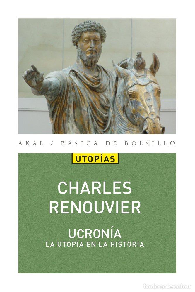 Libri: UCRONIA - RENOUVIER, CHARLES