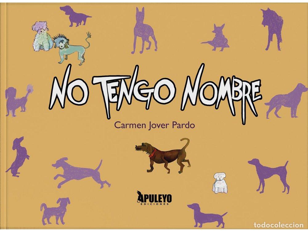 Libri: NO TENGO NOMBRE - ..