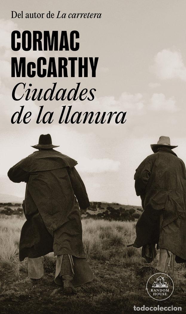 books: CIUDADES DE LA LLANURA TRILOGIA DE LA FRONTERA 3 - MCCARTHY, CORMAC