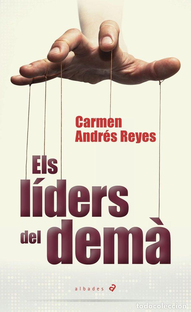 B&uuml;cher: ELS LIDERS DEL DEMA - ANDRES REYES, CARMEN
