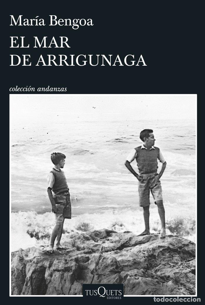 B&uuml;cher: EL MAR DE ARRIGUNAGA - MARIA BENGOA