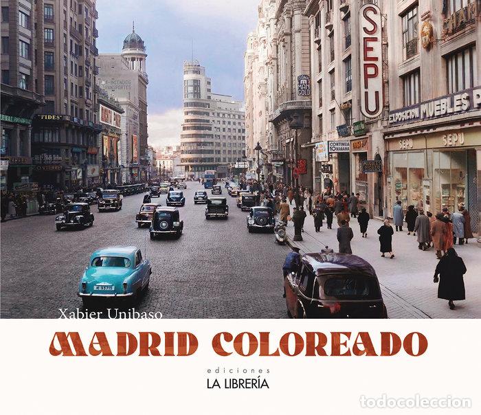 B&uuml;cher: MADRID COLOREADO - UNIBASO, XABIER