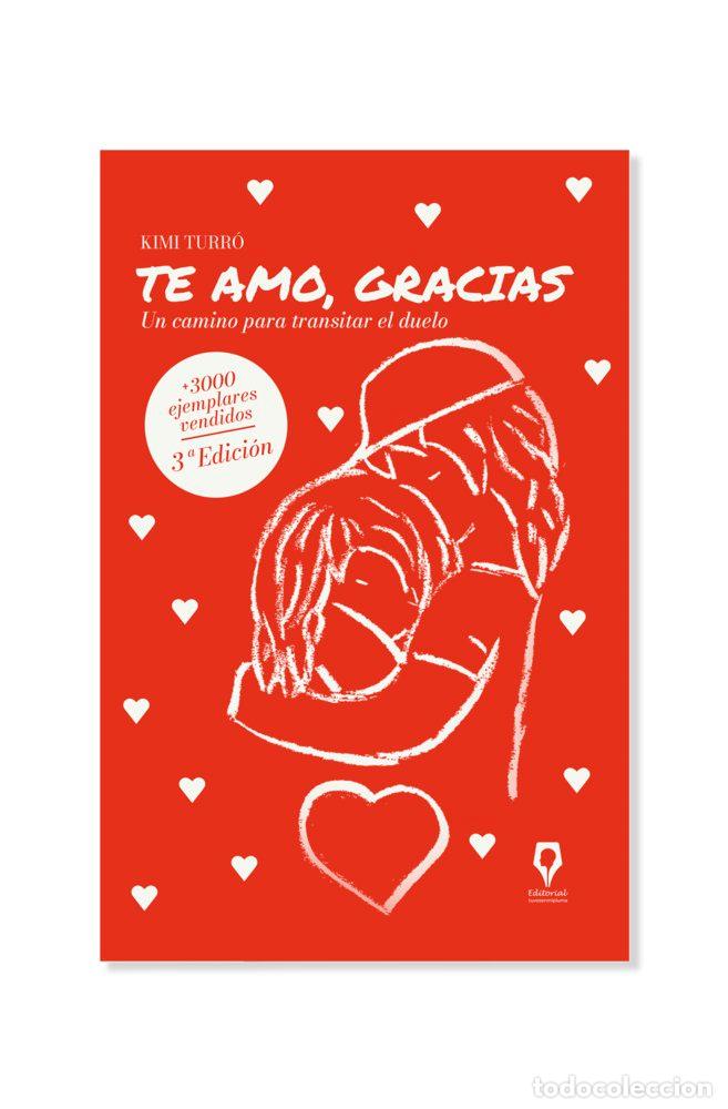 books: TE AMO, GRACIAS - TURRO ABAD, KIMI