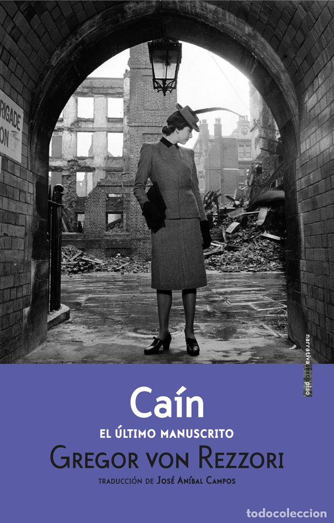 Libros: CAIN EL ULTIMO MANUSCRITO - VON REZZORI, GREGOR
