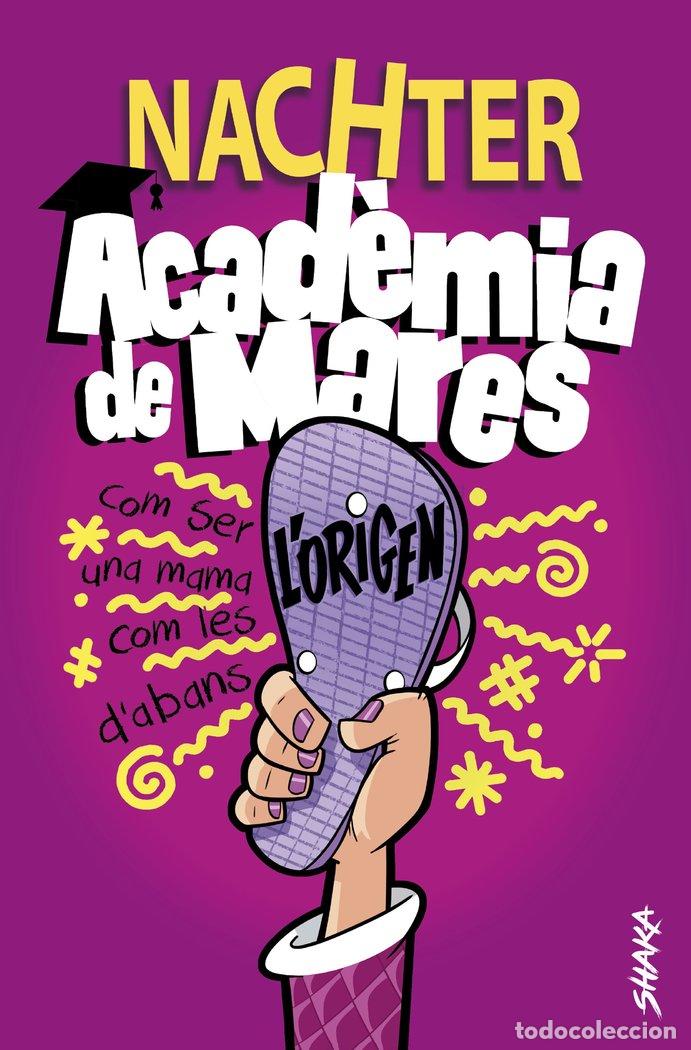 books: ACADEMIA DE MARES L'ORIGEN - NACHTER
