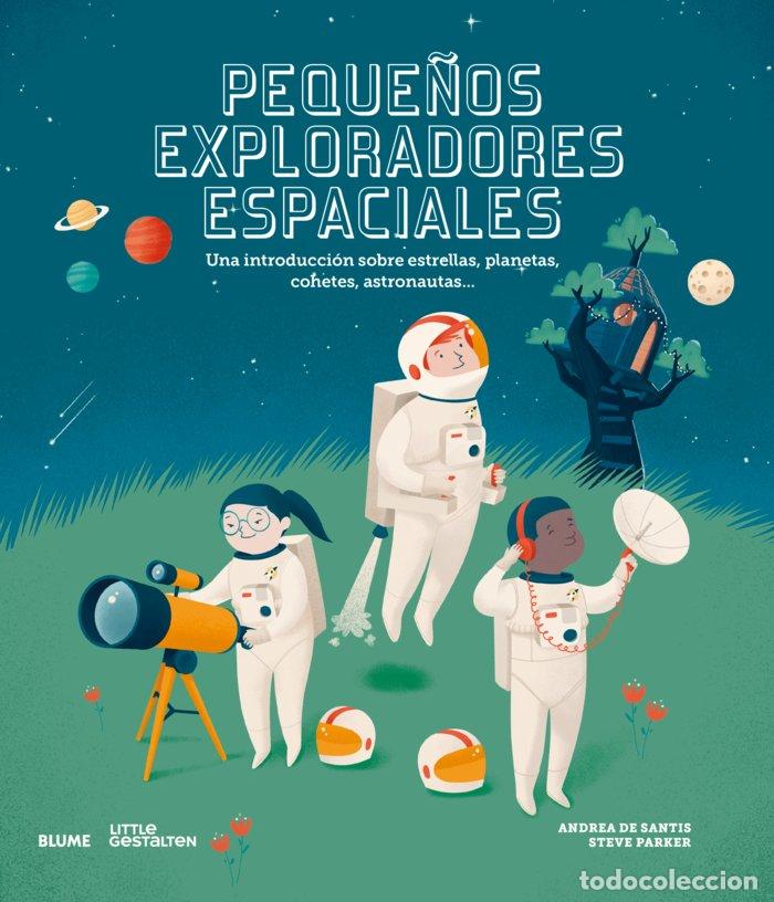 B&uuml;cher: PEQUE&Ntilde;OS EXPLORADORES ESPACIALES - PARKER, STEVE