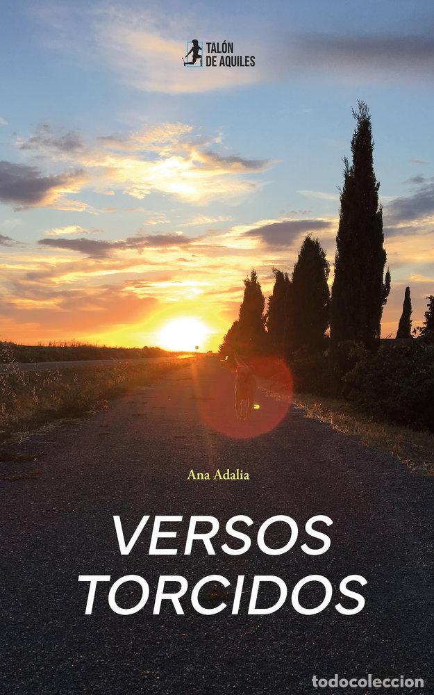 Libros: VERSOS TORCIDOS - ADALIA, ANA