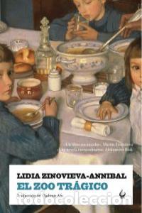 B&uuml;cher: ZOO TRAGICO,EL - ZINOVIEVA ANNIBAL.LIDIA