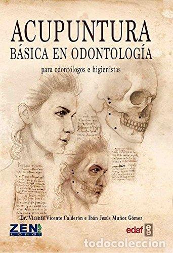 Libros: ACUPUNTURA BASICA EN ODONTOLOGIA - CALDERON, VICENTE