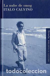 Libros: NUBE DE SMOG,LA - CALVINO, ITALO
