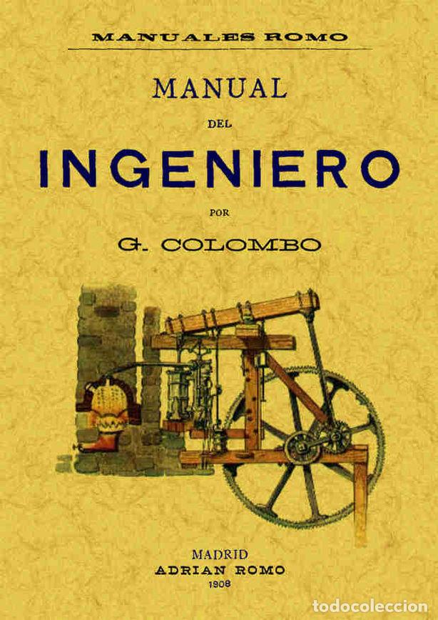 Libri: MANUAL DEL INGENIERO - COLOMBO, G.