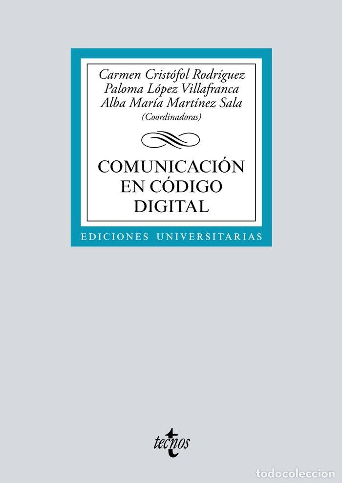 Libri: COMUNICACION EN CODIGO DIGITAL - CRISTOFOL RODRIGUEZ, CARMEN