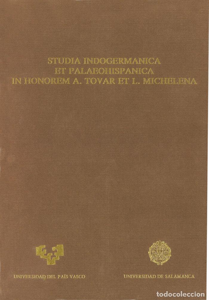 books: STUDIA INDOGERMANICA ET PALAEOHISPANICA IN HONOREM A. TOVAR - VILLAR, F. (ED.)