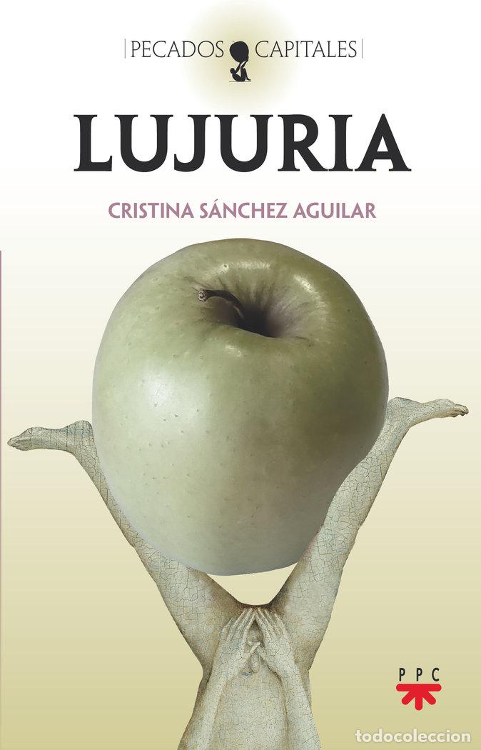 books: LUJURIA - SANCHEZ AGUILAR, CRISTINA