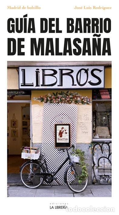Libros: BARRIO DE MALASA&Ntilde;A MADRID DE BOLSILLO - RODRIGUEZ CHECA, JOSE LUIS