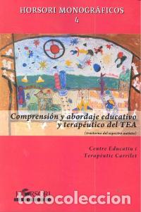 B&uuml;cher: COMPRENSION Y ABORDAJE EDUCATIVO Y TERAPEUTICO DEL TEA - AA.VV