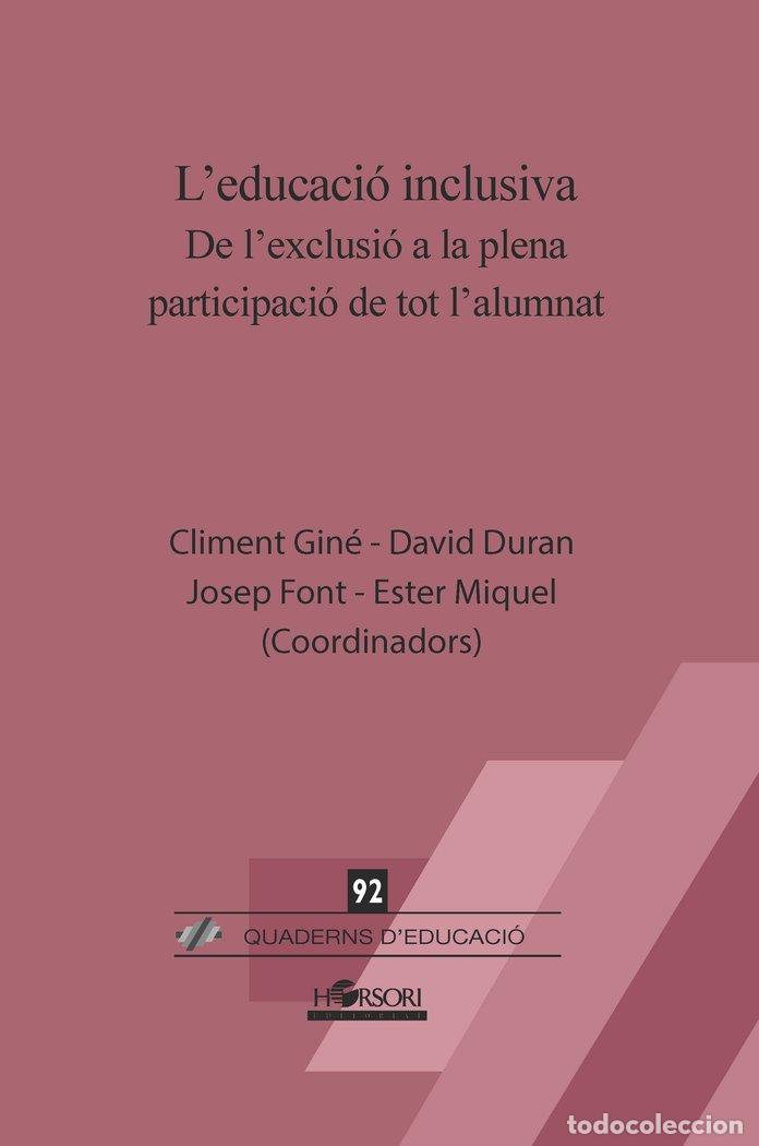 Libros: LEDUCACIO INCLUSIVA - DURAN GISBERT, DAVID