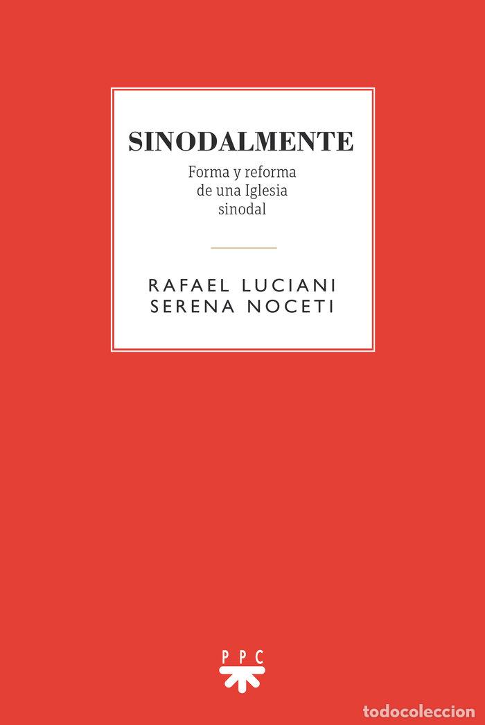 Libros: SINODALMENTE - LUCIANI RIVERO, RAFAEL