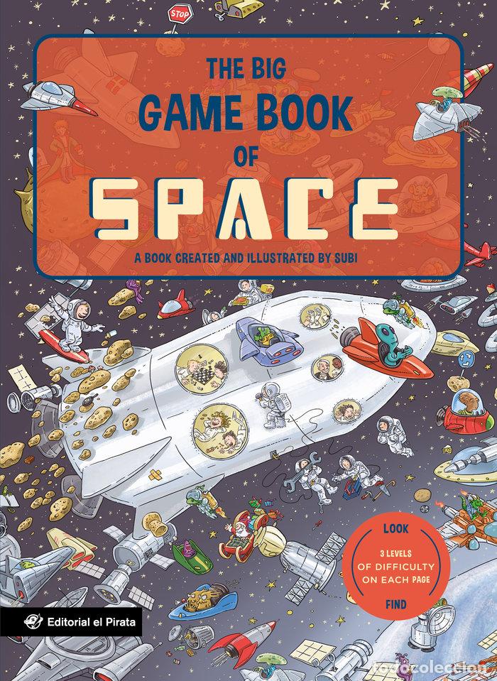 Livres: THE BIG GAME BOOK OF SPACE LIBROS PARA NI&Ntilde;OS EN INGLES - SUBI