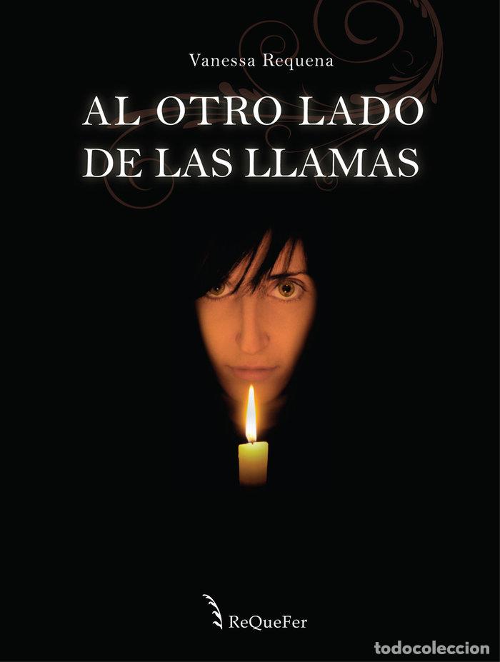 books: AL OTRO LADO DE LAS LLAMAS - .