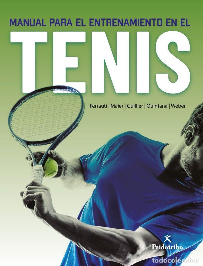 books: MANUAL PARA EL ENTRENAMIENTO EN EL TENIS - FERRAUTI, ALEXANDER