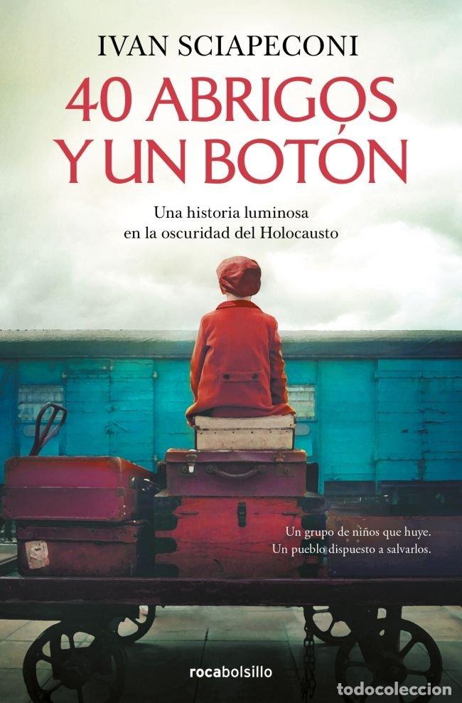 books: 40 ABRIGOS Y UN BOTON - IVAN SCIAPECONI