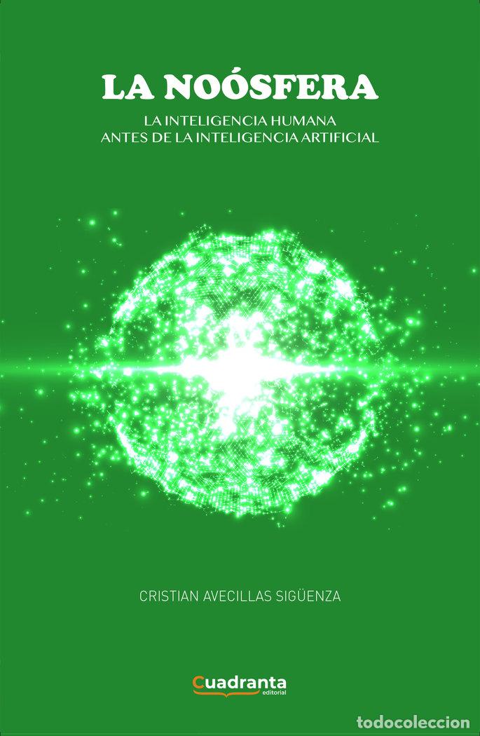 Libros: LA NOOSFERA - AVECILLAS SIG&Uuml;ENZA, CRISTIAN
