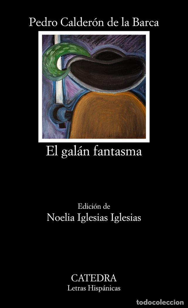Libros: GALAN FANTASMA,EL - CALDERON DE LA BARCA, PEDRO