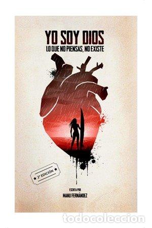 Livros: YO SOY DIOS LO QUE NO PIENSAS, NO EXISTE - FERNANDEZ, MANU