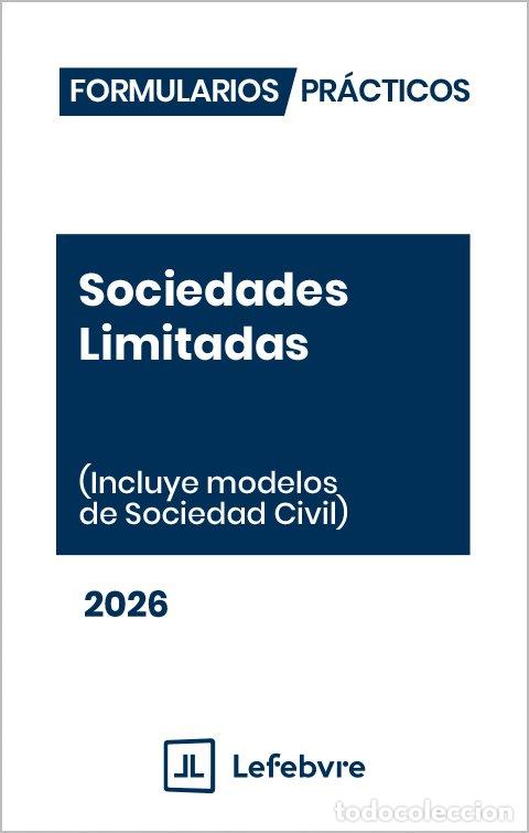 Livros: FORMULARIOS PRACTICOS SOCIEDADES LIMITADAS 2026 - AA.VV