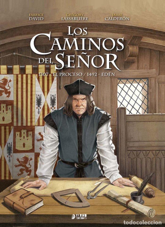 Livros: CAMINOS DEL SE&Ntilde;OR INTEGRAL 2 1307 EL PROCESO 1492 EDEN - CALDERON, JAIME