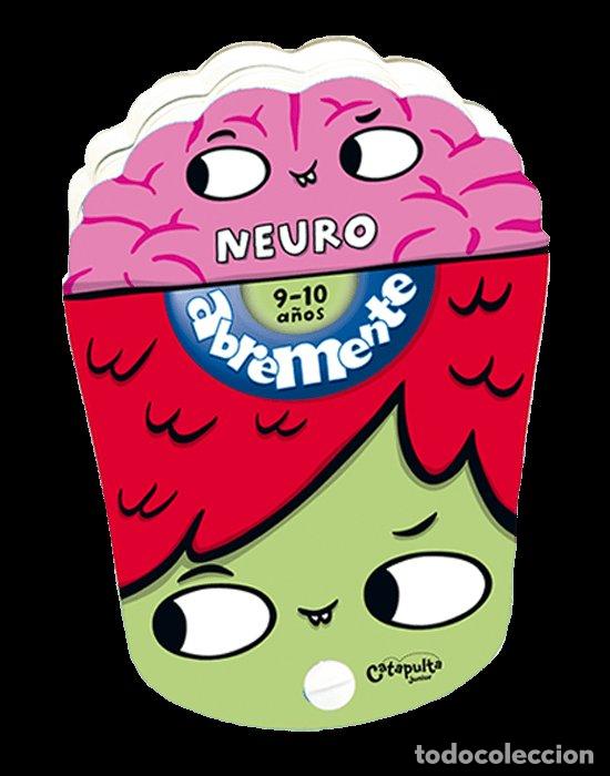 Livros: ABREMENTE NEURO 9-10 A&Ntilde;OS - LOS EDITORES DE CATAPULTA