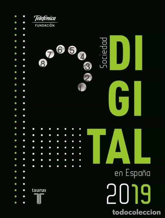 Livros: SOCIEDAD DIGITAL EN ESPA&Ntilde;A 2019 - AA.VV