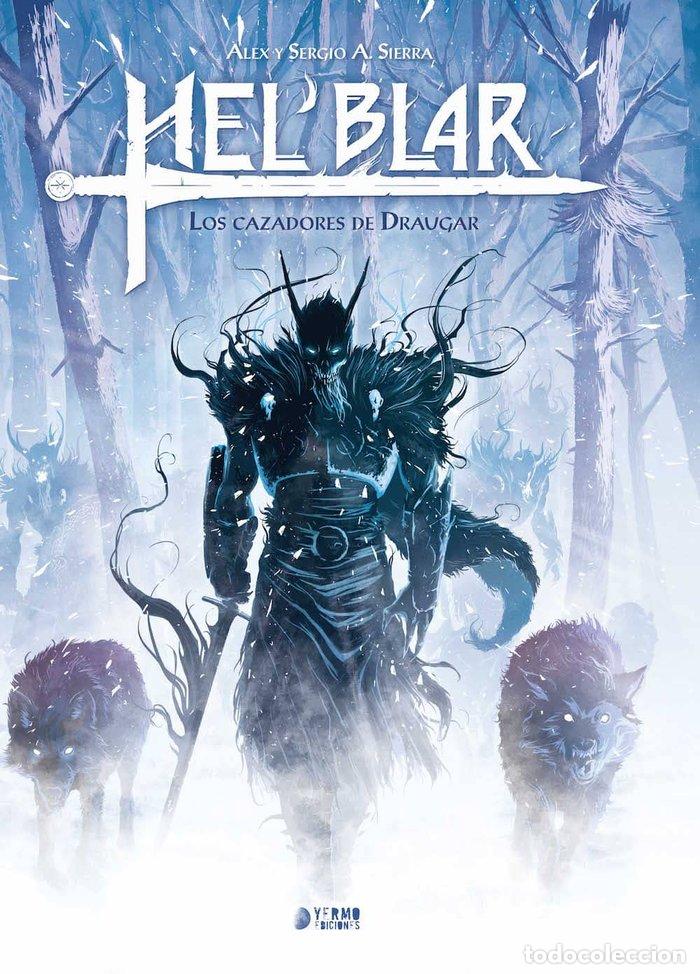 B&uuml;cher: HELBAR 1 LOS CAZADORES DE DRAUGAR - SIERRA, SERGIO A