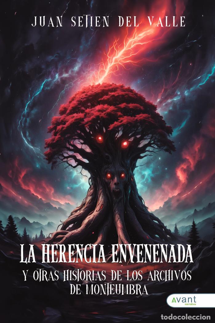 Libri: LA HERENCIA ENVENENADA - SETIEN DEL VALLE, JUAN