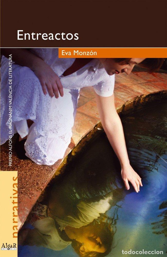 Libri: ENTREACTOS - MONZON, EVA