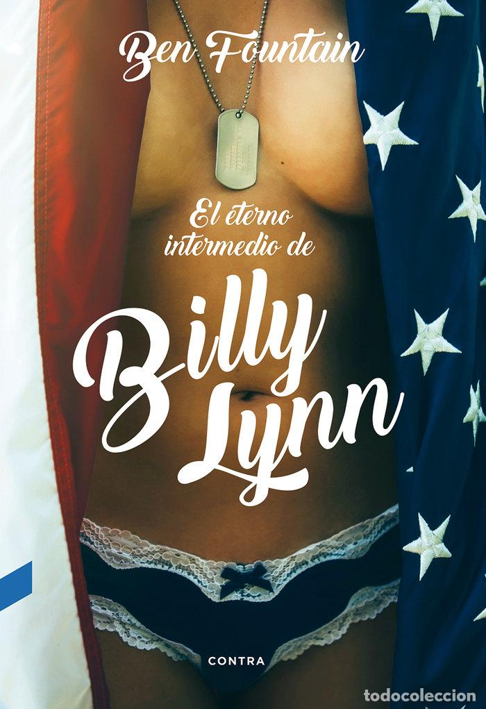 Libri: ETERNO INTERMEDIO DE BILLY LYNN,EL - FOUNTAIN, BEN