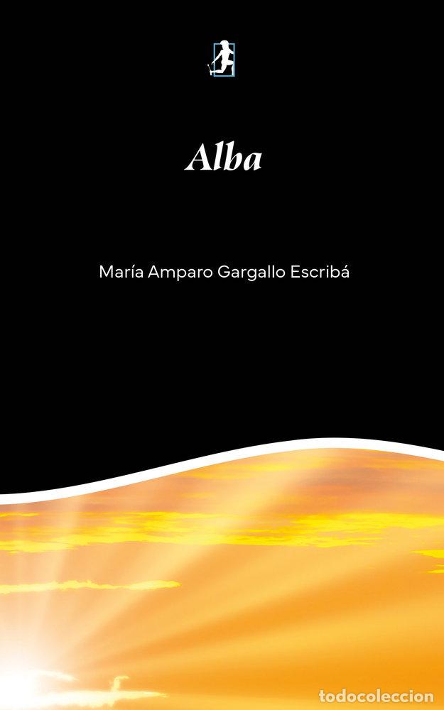 books: ALBA - GARGALLO ESCRIBA, MARIA AMPARO