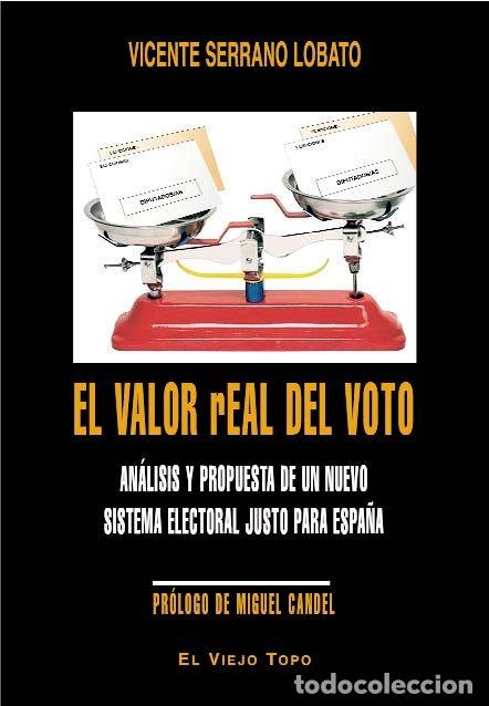 books: VALOR REAL DEL VOTO - SERRANO LOBATO, VICENTE